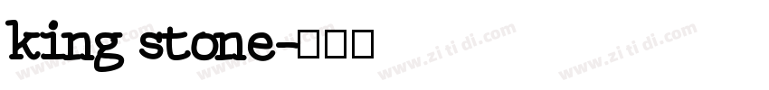 king stone字体转换